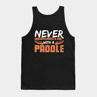 Canoeist Girl Paddler Lake River Paddle Tank Top